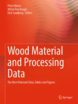 Abbildung von Niemz / Teischinger | Wood Material and Processing Data | 1. Auflage | 2025 | beck-shop.de