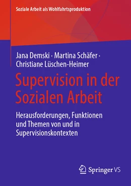 Abbildung von Demski / Schäfer | Supervision in der Sozialen Arbeit | 1. Auflage | 2025 | beck-shop.de