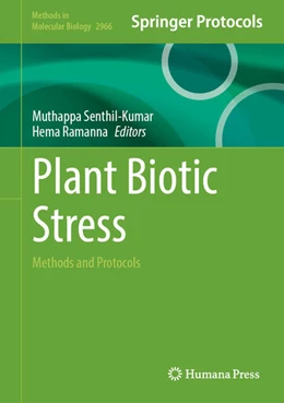 Abbildung von Senthil-Kumar / Ramanna | Plant Biotic Stress | 1. Auflage | 2025 | beck-shop.de