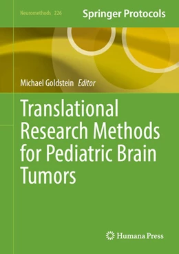 Abbildung von Goldstein | Translational Research Methods for Pediatric Brain Tumors | 1. Auflage | 2025 | beck-shop.de
