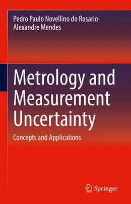 Abbildung von Novellino Do Rosario / Mendes | Metrology and Measurement Uncertainty | 1. Auflage | 2025 | beck-shop.de