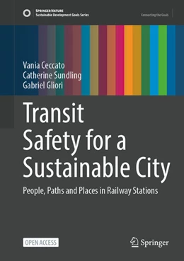 Abbildung von Ceccato / Sundling | Transit Safety for a Sustainable City | 1. Auflage | 2025 | beck-shop.de