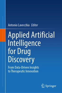 Abbildung von Lavecchia | Applied Artificial Intelligence for Drug Discovery | 1. Auflage | 2025 | beck-shop.de