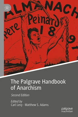 Abbildung von Levy / Adams | The Palgrave Handbook of Anarchism | 2. Auflage | 2026 | beck-shop.de