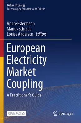 Abbildung von Estermann / Schrade | European Electricity Market Coupling | 1. Auflage | 2025 | beck-shop.de