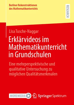 Abbildung von Tusche-Naggar | Erklärvideos im Mathematikunterricht in Grundschulen | 1. Auflage | 2025 | beck-shop.de