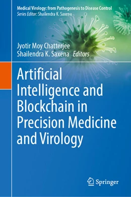 Abbildung von Chatterjee / Saxena | Artificial Intelligence and Blockchain in Precision Medicine and Virology | 1. Auflage | 2025 | beck-shop.de