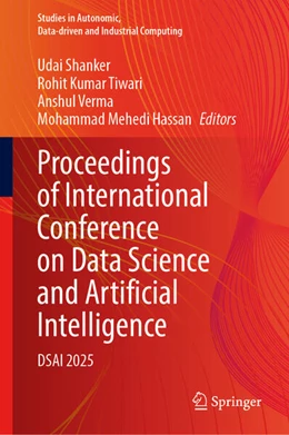 Abbildung von Shanker / Tiwari | Proceedings of International Conference on Data Science and Artificial Intelligence | 1. Auflage | 2026 | beck-shop.de