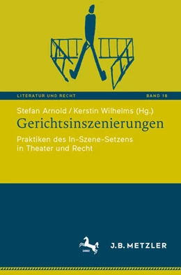Abbildung von Arnold / Wilhelms | Gerichtsinszenierungen | 1. Auflage | 2025 | beck-shop.de