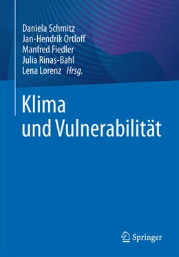 Abbildung von Schmitz / Ortloff | Klima und Vulnerabilität | 1. Auflage | 2026 | beck-shop.de