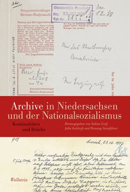 Abbildung von Graf / Kahleyß | Archive in Niedersachsen und der Nationalsozialismus | 1. Auflage | 2026 | beck-shop.de