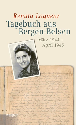 Abbildung von Laqueur / Goldschmidt | Tagebuch aus Bergen-Belsen | 1. Auflage | 2025 | beck-shop.de