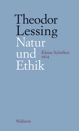 Abbildung von Lessing / Marwedel | Natur und Ethik | 1. Auflage | 2026 | beck-shop.de