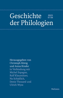 Abbildung von Kinder / König | Geschichte der Philologien | 1. Auflage | 2026 | beck-shop.de