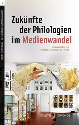 Abbildung von Wirtz / Wirth | Zukünfte der Philologien im Medienwandel | 1. Auflage | 2026 | beck-shop.de