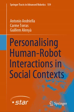 Abbildung von Andriella / Torras | Personalising Human-Robot Interactions in Social Contexts | 1. Auflage | 2025 | beck-shop.de