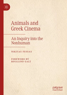 Abbildung von Fessas | Animals and Greek Cinema | 1. Auflage | 2025 | beck-shop.de
