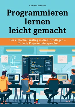 Abbildung von Hofmann | Programmieren lernen | 1. Auflage | 2025 | beck-shop.de