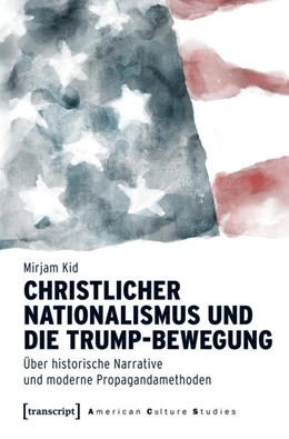 Abbildung von Kid | Christlicher Nationalismus und die Trump-Bewegung | 1. Auflage | 2025 | 44 | beck-shop.de
