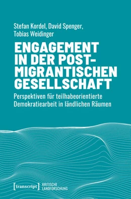 Abbildung von Kordel / Spenger | Engagement in der postmigrantischen Gesellschaft | 1. Auflage | 2025 | beck-shop.de