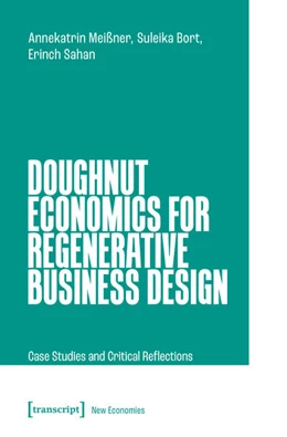 Abbildung von Meißner / Bort | Doughnut Economics for Regenerative Business Design | 1. Auflage | 2026 | beck-shop.de