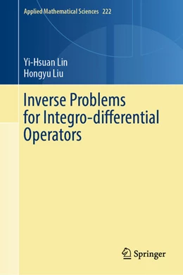 Abbildung von Lin / Liu | Inverse Problems for Integro-differential Operators | 1. Auflage | 2025 | beck-shop.de