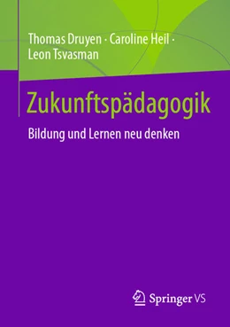 Abbildung von Druyen / Heil | Zukunftspädagogik | 1. Auflage | 2025 | beck-shop.de