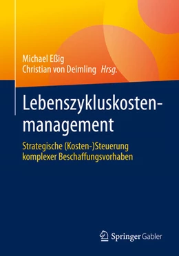 Abbildung von Eßig / von Deimling | Lebenszykluskostenmanagement | 1. Auflage | 2025 | beck-shop.de
