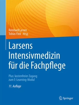 Abbildung von Larsen / Fink | Larsens Intensivmedizin für die Fachpflege | 11. Auflage | 2026 | beck-shop.de