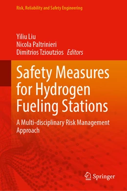 Abbildung von Liu / Paltrinieri | Safety Measures for Hydrogen Fueling Stations | 1. Auflage | 2025 | beck-shop.de