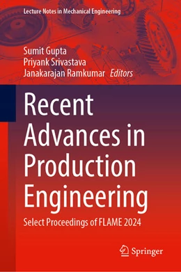 Abbildung von Gupta / Srivastava | Recent Advances in Production Engineering | 1. Auflage | 2026 | beck-shop.de