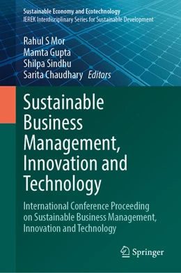Abbildung von Mor / Gupta | Sustainable Business Management, Innovation and Technology | 1. Auflage | 2025 | beck-shop.de