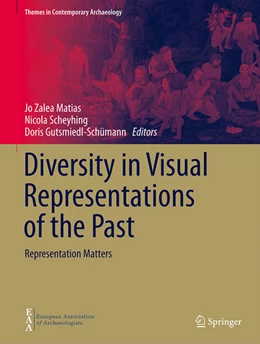 Abbildung von Matias / Scheyhing | Diversity in Visual Representations of the Past | 1. Auflage | 2025 | beck-shop.de
