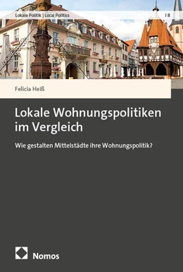 Abbildung von Heiß | Lokale Wohnungspolitiken im Vergleich | 1. Auflage | 2025 | beck-shop.de