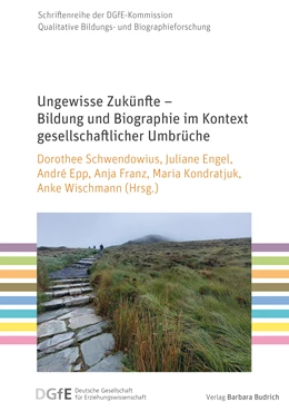 Abbildung von Schwendowius / Engel | Ungewisse Zukünfte - Bildung und Biographie im Kontext gesellschaftlicher Umbrüche | 1. Auflage | 2025 | beck-shop.de