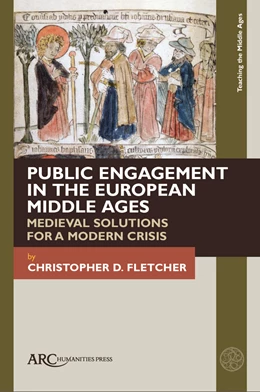 Abbildung von Fletcher | Public Engagement in the European Middle Ages | 1. Auflage | 2025 | beck-shop.de