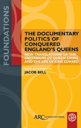 Abbildung von The Documentary Politics of Conquered England's Queens | 1. Auflage | 2025 | beck-shop.de