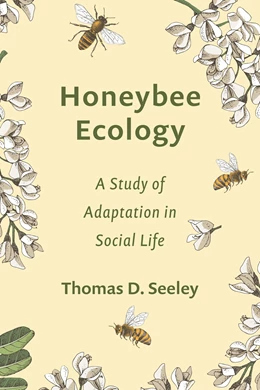 Abbildung von Seeley | Honeybee Ecology | 1. Auflage | 2025 | beck-shop.de