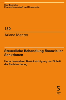Abbildung von Menzer | Steuerliche Behandlung finanzieller Sanktionen | 1. Auflage | 2025 | beck-shop.de