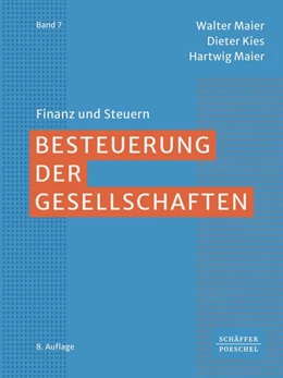 Abbildung von Maier / Kies | Besteuerung der Gesellschaften | 8. Auflage | 2025 | beck-shop.de