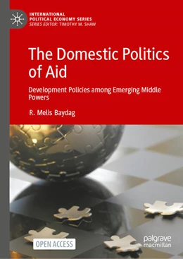 Abbildung von Baydag | The Domestic Politics of Aid | 1. Auflage | 2026 | beck-shop.de