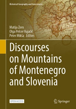 Abbildung von Zorn / Pelcer-Vujacic | Discourses on Mountains of Montenegro and Slovenia | 1. Auflage | 2026 | beck-shop.de