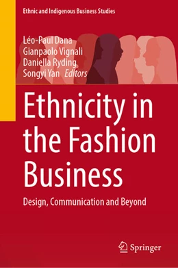 Abbildung von Dana / Vignali | Ethnicity in the Fashion Business | 1. Auflage | 2025 | beck-shop.de