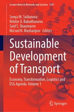 Abbildung von Sultanova / Babakhanova | Sustainable Development of Transport | 1. Auflage | 2025 | beck-shop.de