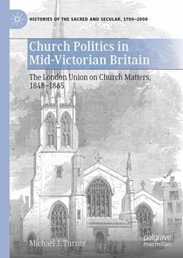 Abbildung von Turner | Church Politics in Mid-Victorian Britain | 1. Auflage | 2025 | beck-shop.de