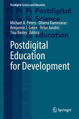 Abbildung von Peters / Kamenarac | Postdigital Education for Development | 1. Auflage | 2025 | beck-shop.de