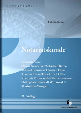 Abbildung von Faßbender | Notariatskunde | 21. Auflage | 2025 | beck-shop.de