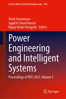 Abbildung von Shrivastava / Bansal | Power Engineering and Intelligent Systems | 1. Auflage | 2026 | beck-shop.de