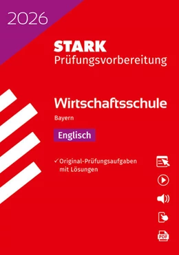 Abbildung von STARK Englisch - Wirtschaftsschule 2026 Bayern - Prüfungsvorbereitung | 43. Auflage | 2025 | beck-shop.de