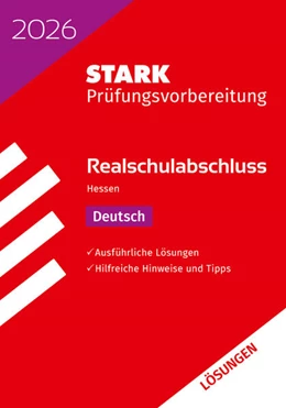 Abbildung von STARK Lösungen zu Deutsch - Realschulabschluss 2026 Hessen - Prüfungsvorbereitung | 22. Auflage | 2025 | beck-shop.de